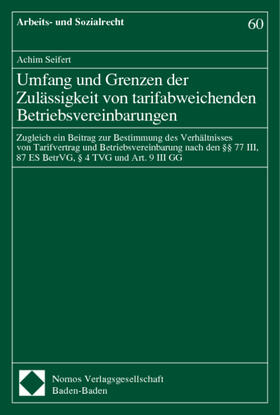 Umfang und Grenzen der Zulässigkeit / Betriebsvereinbarungen | Buch | 978-3-7890-6877-5 | sack.de