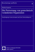 Kapteina |  Kapteina: Gentechnische Organismen | Buch |  Sack Fachmedien
