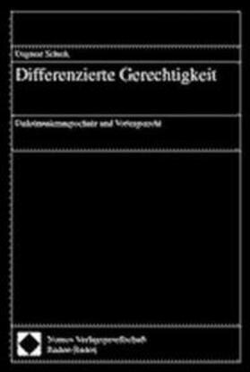 Schiek | Differenzierte Gerechtigkeit | Buch | 978-3-7890-6907-9 | sack.de