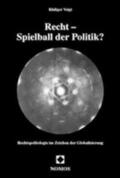 Voigt |  Voigt: Recht/Spielball d. Politik | Buch |  Sack Fachmedien