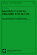 Reese |  Reese, M: Kreislaufwirtschaft im integrierten Umweltrecht | Buch |  Sack Fachmedien