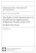Cole / West |  The Right of Self-Determination of Peoples and its Application to Indigenous Peoples in the USA | Buch |  Sack Fachmedien