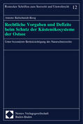 Ballschmidt-Boog |  Rechtliche Vorgaben und Defizite beim Schutz der Küstenökosysteme der Ostsee | Buch |  Sack Fachmedien
