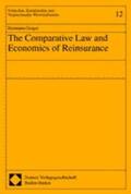 Geiger |  The Comparative Law and Economics of Reinsurance | Buch |  Sack Fachmedien