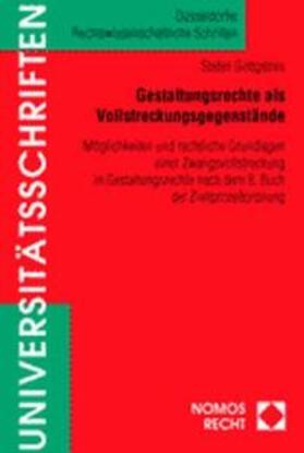 Gottgetreu | Gestaltungsrechte als Vollstreckungsgegenstände | Buch | 978-3-7890-7054-9 | sack.de