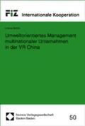 Böhm |  Umweltorientiertes Management multinationaler Unternehmen in der VR China | Buch |  Sack Fachmedien