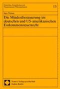 Werner |  Die Mindestbesteuerung im deutschen und US-amerikanischen Einkommenssteuerrecht | Buch |  Sack Fachmedien