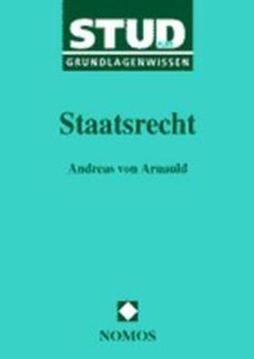 v. Arnauld | Staatsrecht | Buch | 978-3-7890-7158-4 | sack.de