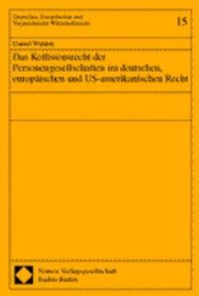 Walden | Das Kollisionsrecht der Personengesellschaften im deutschen, europäischen und US-amerikanischen Recht | Buch | 978-3-7890-7201-7 | sack.de