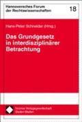 Schneider |  Das Grundgesetz in interdisziplinärer Betrachtung | Buch |  Sack Fachmedien