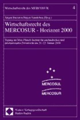 Basedow / Samtleben | Wirtschaftrecht des MERCOSUR - Horizont 2000 | Buch | 978-3-7890-7236-9 | sack.de