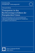 Sobotta |  Transparenz in den Rechtsetzungsverfahren der Europäischen Union | Buch |  Sack Fachmedien
