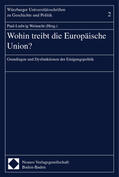 Weinacht |  Wohin treibt die Europäische Union? | Buch |  Sack Fachmedien