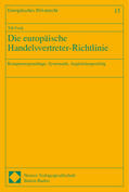 Fock |  Die europäische Handelsvertreter-Richtlinie | Buch |  Sack Fachmedien