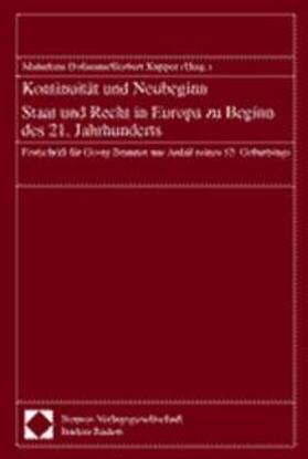 Hofmann / Küpper | Kontinuität und Neubeginn - Staat und Recht in Europa zu Beg | Buch | 978-3-7890-7262-8 | sack.de