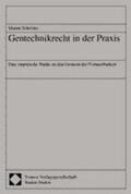 Schröder |  Gentechnikrecht in der Praxis | Buch |  Sack Fachmedien