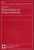 Schillhorn |  Hinterziehung von Körperschaftsteuer | Buch |  Sack Fachmedien