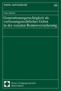  Generationengerechtigkeit als verfassungsrechtliches Gebot in der sozialen Rentenversicherung | Buch |  Sack Fachmedien