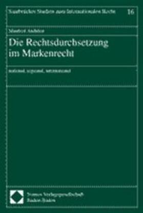 Anduleit | Die Rechtsdurchsetzung im Markenrecht | Buch | 978-3-7890-7495-0 | sack.de