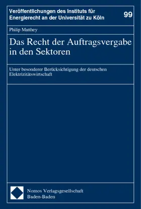 Matthey |  Das Recht der Auftragsvergabe in den Sektoren | Buch |  Sack Fachmedien
