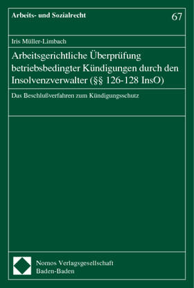 Müller-Limbach, I: Arbeitsgerichtliche Überprüfung | Buch | 978-3-7890-7513-1 | sack.de