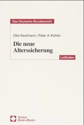 Kaufmann / Köhler |  neue Alterssicherung | Buch |  Sack Fachmedien