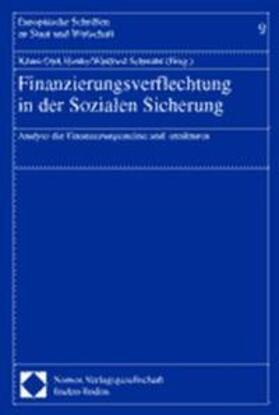 Henke / Schmähl | Finanzierungsverflechtung in der Sozialen Sicherung | Buch | 978-3-7890-7574-2 | sack.de