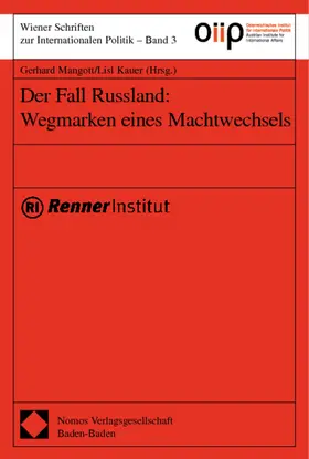 Mangott / Kauer |  Der Fall Russland: Wegmarken eines Machtwechsels | Buch |  Sack Fachmedien