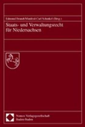 Brandt / Schinkel | Staats- und Verwaltungsrecht in Niedersachsen | Buch | 978-3-7890-7708-1 | sack.de
