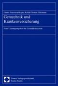 Feuerstein / Kollek / Uhlemann |  Gentechnik und Krankenversicherung | Buch |  Sack Fachmedien