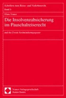 Die Insolvenzabsicherung im Pauschalreiserecht | Buch | 978-3-7890-7746-3 | sack.de