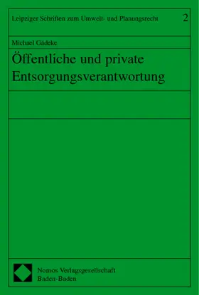  Öffentliche und private Entsorgungsverantwortung | Buch |  Sack Fachmedien