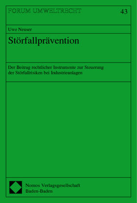 Neuser | Störfallprävention | Buch | 978-3-7890-7800-2 | sack.de