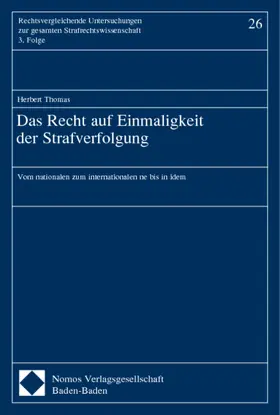  Das Recht auf Einmaligkeit der Strafverfolgung | Buch |  Sack Fachmedien