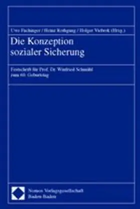 Fachinger / Rothgang / Viebrok |  Die Konzeption sozialer Sicherung | Buch |  Sack Fachmedien