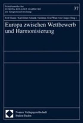 Hasse / Schenk / Czege |  Europa zwischen Wettbewerb | Buch |  Sack Fachmedien