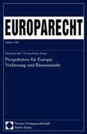 Hilf / Bruha |  Perspektiven für Europa: Verfassung und Binnenmarkt | Buch |  Sack Fachmedien