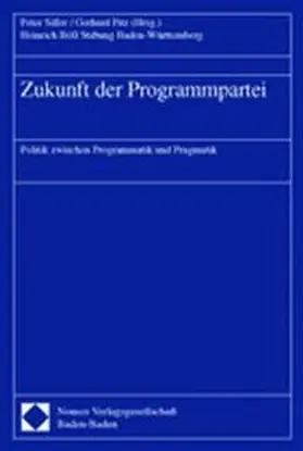 Siller / Pitz |  Zukunft der Programmpartei | Buch |  Sack Fachmedien