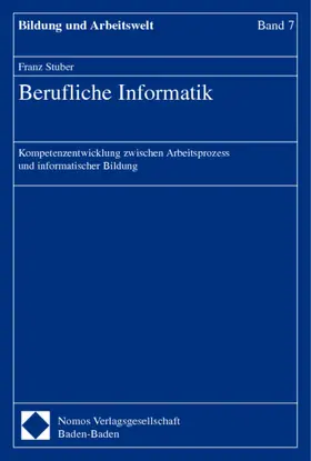 Berufliche Informatik | Buch | 978-3-7890-8076-0 | www.sack.de