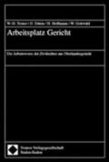 Treuer / Ditten / Hoffmann |  Arbeitsplatz Gericht | Buch |  Sack Fachmedien