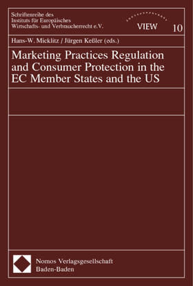 Micklitz / Keßler |  Marketing Practice Regulation and Consumer Protection in the | Buch |  Sack Fachmedien