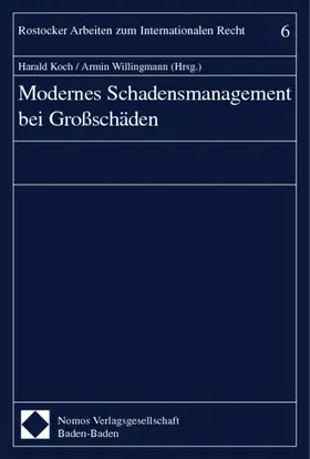 Koch / Willingmann |  Modernes Schadensmanagement bei Großschäden | Buch |  Sack Fachmedien