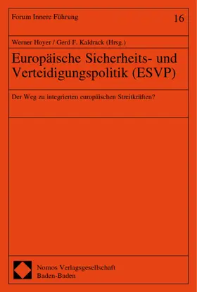 Hoyer / Kaldrack |  Europäische Sicherheits- und Verteidigungspolitik (ESVP) | Buch |  Sack Fachmedien
