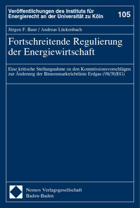 Baur / Lückenbach | Baur: Regulierung/Energiewirtschaft | Buch | 978-3-7890-8153-8 | sack.de