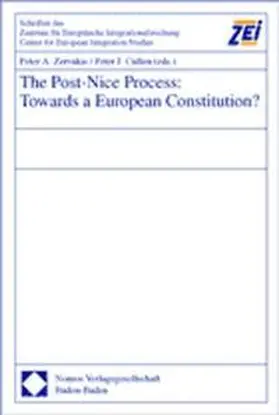 Zervakis / Cullen |  The Post-Nice Process: Towards a European Constitution? | Buch |  Sack Fachmedien