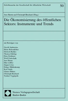 Harms / Reichard |  Die Ökonomisierung des öffentlichen Sektors: Instrumente und Trends | Buch |  Sack Fachmedien