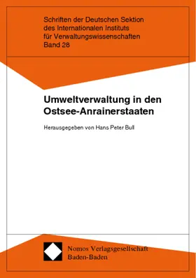 Bull |  Umweltverwaltung in den Ostsee-Anrainerstaaten | Buch |  Sack Fachmedien
