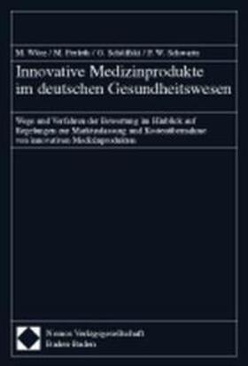Innovative Medizinprodukte im deutschen Gesundheitswesen | Buch | 978-3-7890-8224-5 | sack.de