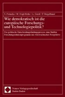  Wie demokratisch ist die europäische Forschungs- und Technologiepolitik? | Buch |  Sack Fachmedien