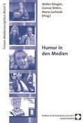 Klingler / Roters / Gerhards |  Humor in den Medien | Buch |  Sack Fachmedien